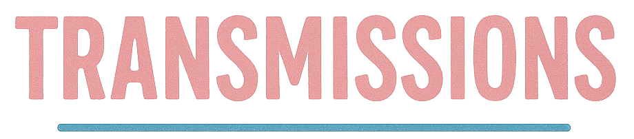 Transmissions by Billie Mallady